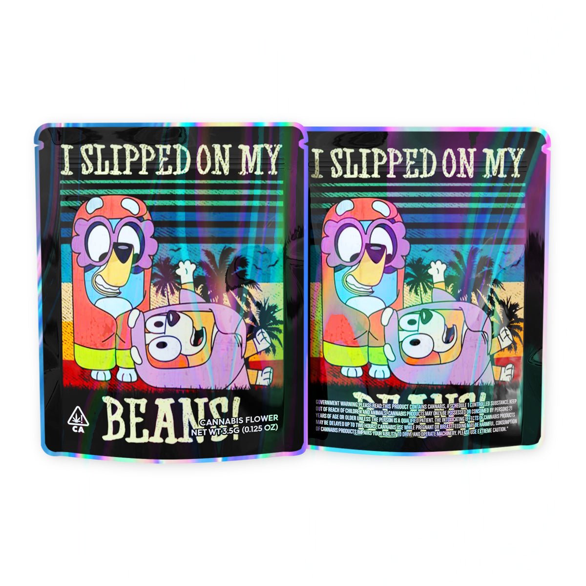 I Slipped on My Beans Mylar Bags 3.5 Grams